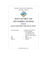 (Tiểu luận) báo cáo thực tập tốt nghiệp cao đẳng chuyên đề quang báo hiển thị led ma trận