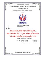 Đồ án môn học: Mạch khuếch đại công suất, điều khiển âm lượng bằng nút nhấn dùng Arduino