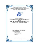 (Tiểu luận) báo cáo đồ án nhập môn quản trị chuỗi cung ứng đề tài xây dựng chuỗi cung bán các sản phẩm từ điều nhân