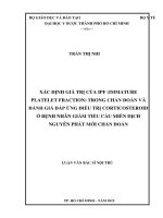 Xác định giá trị ipf (immature platelet fraction) trong chẩn đoán và đánh giá đáp ứng điều trị corticosteroid ở bệnh nhân giảm tiểu cầu miễn dịch nguyên phát mới chẩn đoán