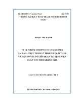 Tỷ lệ nhiễm streptococcus nhóm b âm đạo   trực tràng ở thai phụ 36   38 tuần và một số yếu tố liên quan tại bệnh viện quân y 87, tỉnh khánh hòa