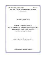 đánh giá kết quả phẫu thuật bắt vít cuống cung và hàn xương liên thân đốt điều trị bệnh thoát vị đĩa đệm lớn cột sống thắt lưng   cùng