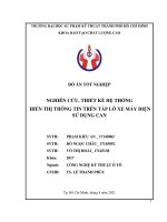 NGHIÊN CỨU, THIẾT KẾ HỆ THỐNG HIỂN THỊ THÔNG TIN TRÊN TÁP LÔ XE MÁY ĐIỆN SỬ DỤNG CAN