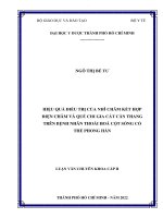 hiệu quả điều trị của nhĩ châm kết hợp điện châm và quế chi gia cát căn thang trên bệnh nhân thoái hóa cột sống cổ thể phong hàn