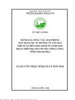 Đánh giá công tác giải phóng mặt bằng dự án đường từ sân bay thọ xuân đến khu kinh tế nghi sơn, đoạn trên địa bàn huyện nông cống, tỉnh thanh hóa