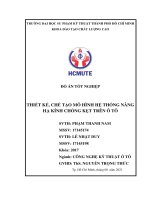 THIẾT KẾ, CHẾ TẠO MÔ HÌNH HỆ THỐNG NÂNG HẠ KÍNH CHỐNG KẸT TRÊN Ô TÔ