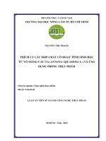 Trích ly các hợp chất có hoạt tính sinh học từ vỏ mảng cầu ta ( Annona squamosa L.) và ứng dụng trong thực phẩm