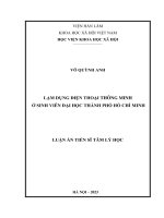 (Luận Án Tiến Sĩ Tâm Lý Học) Lạm Dụng Điện Thoại Thông Minh Ở Sinh Viên Đại Học Thành Phố Hồ Chí Minh.pdf