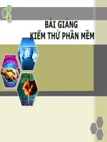 Bài Giảng Kiểm Thử Phần Mềm ( Combo Full Slides 6 Chương )