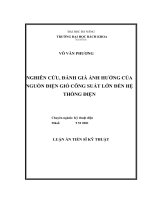 Nghiên cứu, đánh giá ảnh hưởng của nguồn điện gió công suất lớn đến hệ thống điện