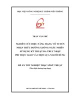 Nghiên cứu hiệu năng mạng vô tuyến nhận thức đường xuống ngẫu nhiên sử dụng kỹ thuật đa truy nhập phi trực giao và chọn lựa người dùng