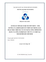 Đánh giá mối quan hệ nguyên nhân   ảnh hưởng của khiếm khuyết thiết kế trong giai đoạn thực hiện dự án xây dựng công trình dân dụng và công nghiệp quy mô vừa và nhỏ tại thành phố hồ chí minh