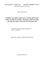 Tóm tắt: Nghiên cứu sóng tràn qua tường biển mặt cong có mũi hắt sóng, áp dụng cho các khu đô thị, du lịch vùng duyên hải Bắc Bộ