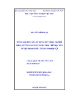 Đánh giá hiệu quả sử dụng đất nông nghiệp theo hướng sản xuất hàng hóa trên địa bàn huyện thanh trì   thành phố hà nội