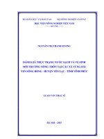 Đánh giá thực trạng nước sạch và vệ sinh môi trường nông thôn tại các xã vùng bãi ven sông hồng   huyện yên lạc   tỉnh vĩnh phúc