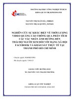 nghiên cứu sự khác biệt về thời lượng video quảng cáo thông qua phân tích các tác nhân ảnh hưởng đến thái độ người xem đối với mạng xã hội facebook và khảo sát thực tế tại tp  hồ chí minh