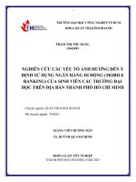 nghiên cứu các yếu tố ảnh hưởng đến ý định sử dụng ngân hàng di động (mobile banking) của sinh viên các trường đại học trên địa bàn thành phố hồ chí minh