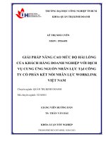 giải pháp nâng cao mức độ hài lòng của khách hàng doanh nghiệp với dịch vụ cung ứng nguồn nhân lực tại công ty cổ phần kết nối nhân lực worklink việt nam