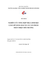 nghiên cứu tổng hợp nhựa sinh học làm lớp bảo vệ các sản phẩm thân thiện môi trường