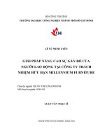 giải pháp nâng cao sự gắn bó của người lao động tại công ty trách nhiệm hữu hạn millennium furniture