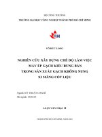 nghiên cứu xây dựng chế độ làm việc máy ép gạch kiểu rung bàn trong sản xuất gạch không nung xi măng cốt liệu