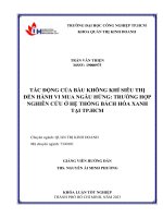 tác động của bầu không khí siêu thị đến hành vi mua ngẫu hứng trường hợp nghiên cứu ở hệ thống bách hóa xanh tại thành phố hồ chí minh