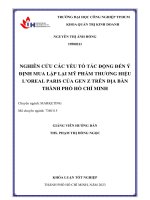 nghiên cứu các yếu tố tác động đến ý định mua lặp lại mỹ phẩm thương hiệu l’oreal paris của gen z trên địa bàn thành phố hồ chí minh