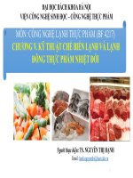Bài giảng công nghệ lạnh thực phẩm chương 5   kỹ thuật chế biến lạnh và lạnh đông thực phẩm nhiệt đới