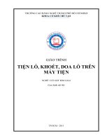 Giáo trình tiện lỗ, khoét, doa lỗ trên máy tiện (nghề cắt gọt kim loại)