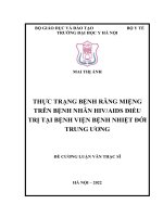 THỰC TRẠNG BỆNH RĂNG MIỆNG TRÊN BỆNH NHÂN HIVAIDS ĐIỀU TRỊ TẠI BỆNH VIỆN BỆNH NHIỆT ĐỚI TRUNG ƯƠNG