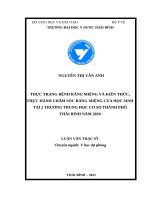 THỰC TRẠNG BỆNH RĂNG MIỆNG VÀ KIẾN THỨC, THỰC HÀNH CHĂM SÓC RĂNG MIỆNG CỦA HỌC SINH TẠI 2 TRƯỜNG TRUNG HỌC CƠ SỞ THÀNH PHỐ THÁI BÌNH NĂM 2020