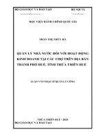 (Luận Văn Thạc Sĩ) Quản Lý Nhà Nước Đối Với Hoạt Động Kinh Doanh Tại Các Chợ Trên Địa Bàn Thành Phố Huế, Tỉnh Thừa Thiên Huế.docx