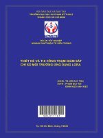 Thiết kế và thi công trạm giám sát chỉ số môi trường ứng dụng lora
