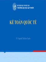 Bài giảng kế toán quốc tế chương 1   ts  nguyễn thị kim tuyến