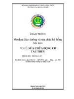 Giáo trình bảo dưỡng và sửa chữa hệ thống bôi trơn (nghề sửa chữa động cơ tàu thuỷ   trung cấp)
