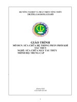 Giáo trình sửa chữa hệ thống phân phối khí tàu thủy (nghề sửa chữa máy tàu thuỷ   trung cấp)