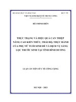Thực trạng và hiệu quả can thiệp nâng cao kiến thức, thái độ, thực hành của phụ nữ tuổi sinh đẻ và dịch vụ sàng lọc trước sinh tại tỉnh Bình Dương