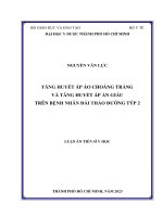 Tăng huyết áp áo choàng trắng và tăng huyết áp ẩn giấu trên bệnh nhân đái tháo đường týp 2