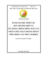 Luận văn thạc sĩ đánh giá độc tính cấp, bán trường diễn và tác dụng chống đông máu của “trân châu ngưu hoàng hoàn” trên động vật thực nghiệm