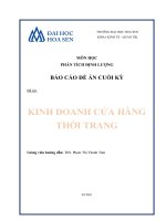 MÔN học PHÂN TÍCH ĐỊNH LƯỢNG báo cáo đề án CUỐI kỳ đề tài KINH DOANH cửa HÀNG THỜI TRANG
