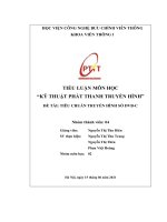 (TIỂU LUẬN) TIỂU LUẬN môn học kỹ THUẬT PHÁT THANH TRUYỀN HÌNH đề tài TIÊU CHUẨN TRUYỀN HÌNH số DVB c