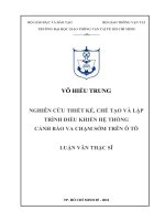 Nghiên cứu thiết kế, chế tạo và lập trình điều khiển hệ thống cảnh báo va chạm sớm trên ô tô