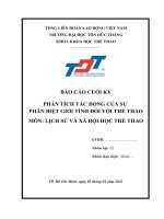 BÁO CÁO CUỐI KỲ lịch sử và xã hội học thể thao_PHÂN TÍCH TÁC ĐỘNG CỦA SỰ  PHÂN BIỆT GIỚI TÍNH ĐỐI VỚI THỂ THAO