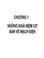 Chương 1 Những Khái Niệm Cơ Bản Về Mạch Điện.pdf