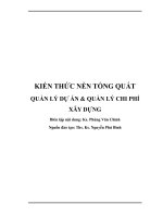 Kiến thức nền tổng quát về Quản lý dự án  Quản lý chi phí xây dựng
