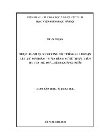 Luận văn thạc sĩ luật học  thực hành quyền công tố trong giai đoạn xét xử sơ thẩm vụ án hình sự từ thực tiễn huyện mộ đức, tỉnh quảng ngãi