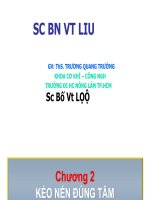 Sbvl_Chuong 2_Keo Nen Dung Tam.docx
