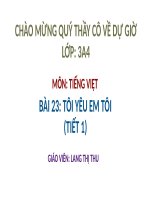 Bai 23. Tập Đọc Tôi Yêu Em Tôi.pptx