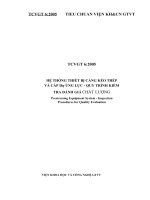 TCVGT 6 2005 HỆ THỐNG THIẾT BỊ CẢNG KÉO THÉP VÀ CÁP Dự ÚNG LỰC  QUY TRÌNH KIỂM TRA ĐÁNH GIÁ CHẤT LƯỢNG