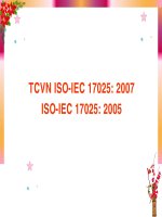 Bài giảng TCVN ISO-IEC 17025:2007 - ISO-IEC 17025:2005